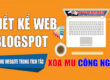 Hướng dẫn thiết kế web blogspot dành cho người mới cực chất lượng